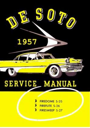 Shop Manual | 1957 DeSoto Adventurer Firedome More