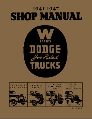 Shop Manual for 1941 - 1947 Dodge W Series Trucks | Literature