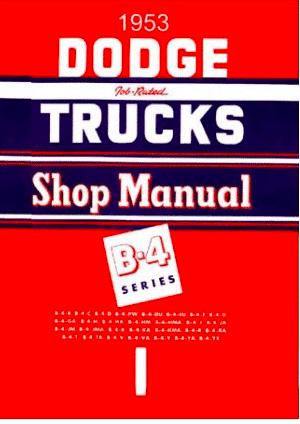 Shop Manual for 1953 B-4 Series Trucks | Literature