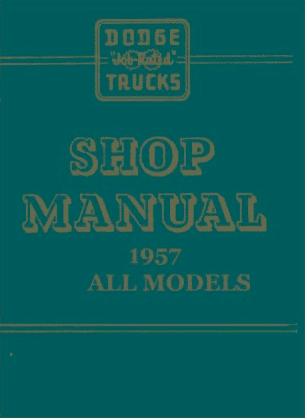 Shop Manual for 1957 Dodge & Plymouth Trucks | Literature