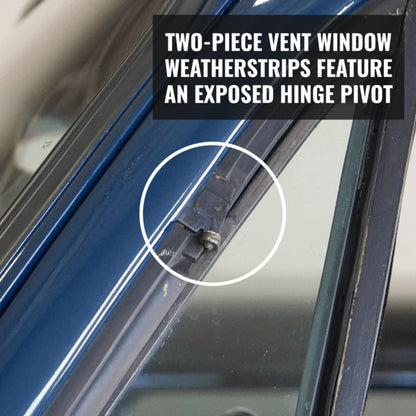 Front Door Vent Window Weatherstrip Set