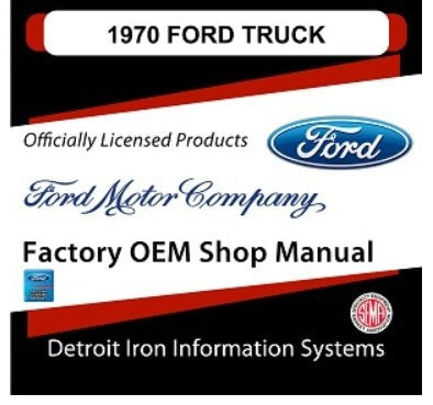 1970 Ford Truck And Van Factory Shop Manual, CD