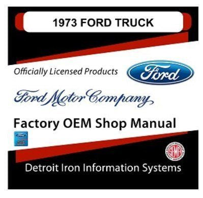 1973 Ford Truck And Van Factory Shop Manual, CD