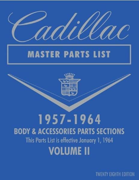 Cadillac Master Parts List 1957 - 1964 (Reprint)