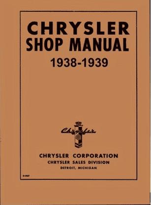 Shop Manual for 1938 - 1939 Chrysler | Literature
