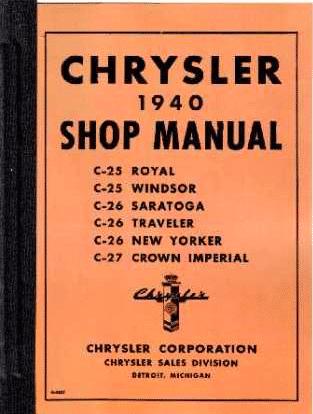Shop Manual | 1940 Chrysler Crown Imperial New Yorker More